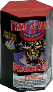 That's Your Problem